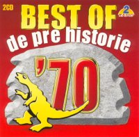 De Pre Historie - Best of 70